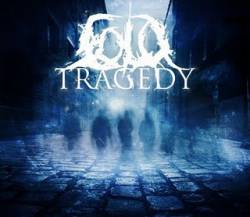 Cold Tragedy : Cold Tragedy